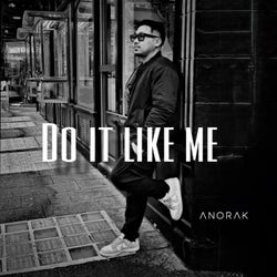 Do it like me