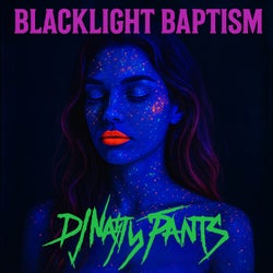 Blacklight Baptism