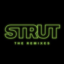 Strut (Remixes)