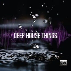 Deep House Things
