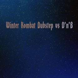 Winter Kombat Dubstep vs D'n'B