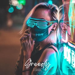 Greedy