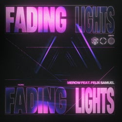 Fading Lights - Extended Mix