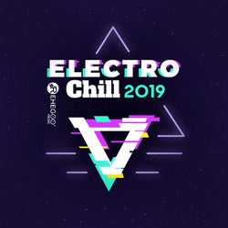Electro Chill 2019 - The Best Edm Music in the World