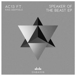 Speaker Of The Beast EP (feat. King DeepField)