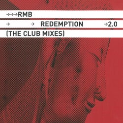 Redemption 2.0 (The Club Mixes)