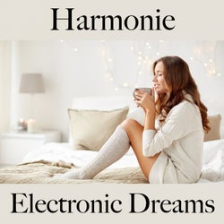 Harmonie: Electronic Dreams