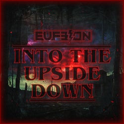 Into The Upside Down
