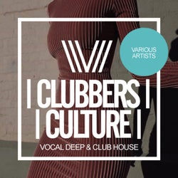 Clubbers Culture: Vocal Deep & Club House