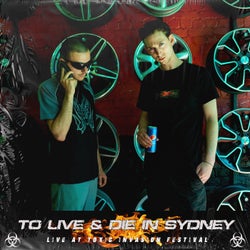 To Live & Die In Sydney
