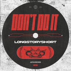 Don't Do It