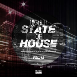 Higher State of House, Vol. 13