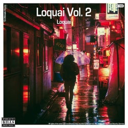 Loquai Vol. 2