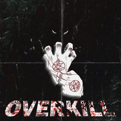 OVERKILL