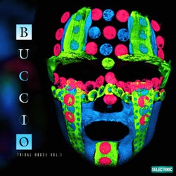 Buccio: Tribal House, Vol. 1