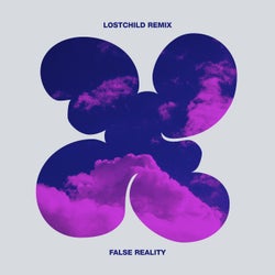 False Reality - LOSTCHILD Remix