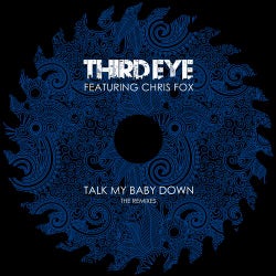 Talk My Baby Down - The Remixes