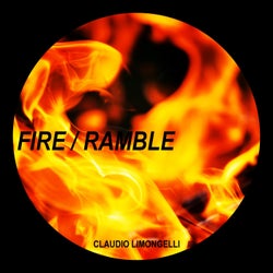 Fire / Ramble