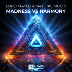 Madness Vs Harmony