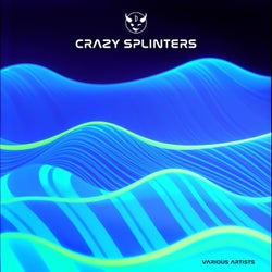 Crazy Splinters