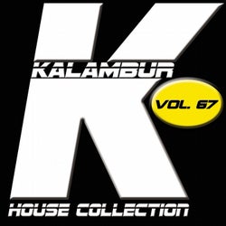 Kalambur House Collection Vol. 67