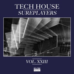 Tech House Sureplayers, Vol. 23