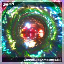 Genrefluid (Ambient Mix)