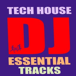 Tech House DJ Essential Tracks