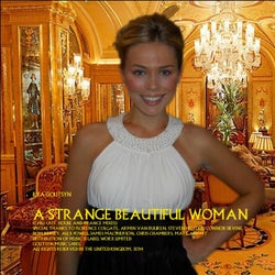 A Strange Beautiful Woman