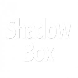 Shadow Box