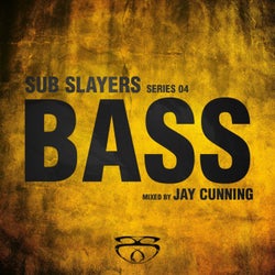 Sub Slayers: Series 04 - Bass