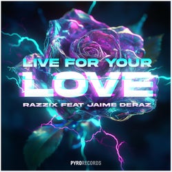 Live for Your Love (Extended)