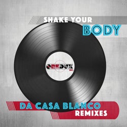 Shake Your Body (Remixes)