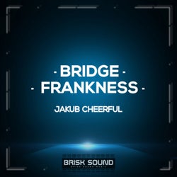 Bridge / Frankness