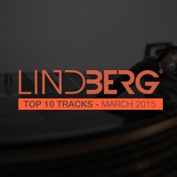 Lindberg Top 10 Tracks - March 2015