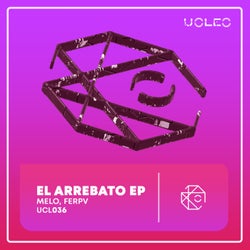 El Arrebato EP