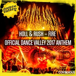 Fire (Dance Valley 2017 Anthem)