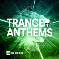 Trance Anthems, Vol. 07