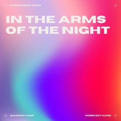 In the Arms of the Night (Dance)