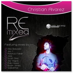 Christian Alvarez - Remixed