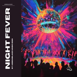 Night Fever 2025