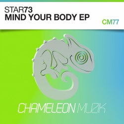 Star73 - Mind Your Body EP