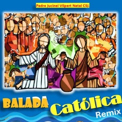 Balada Catolica - Remix