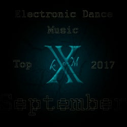 Electronic Dance Music Top 10 September 2017