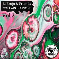 Collaborations, Vol. 2 (El Brujo & Friends)