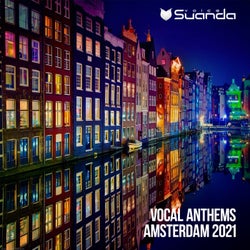 Vocal Anthems Amsterdam 2021