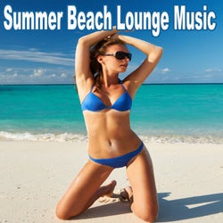 Summer Beach Lounge Music (Continuous Non-Stop Chillout Deep House Ibiza Summer DJ Mix)