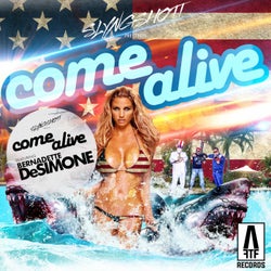 Come Alive (feat. Bernadette Desimone)