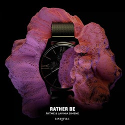 Rather Be (Extended Mix)