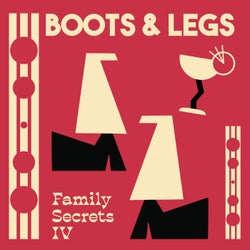 BOOTS & LEGS - 'FAMILY SECRETS' COMPILATION 04
